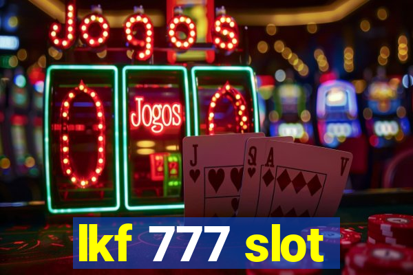 lkf 777 slot