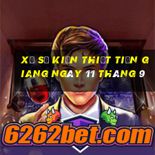 xổ số kiến thiết tiền giang ngày 11 tháng 9