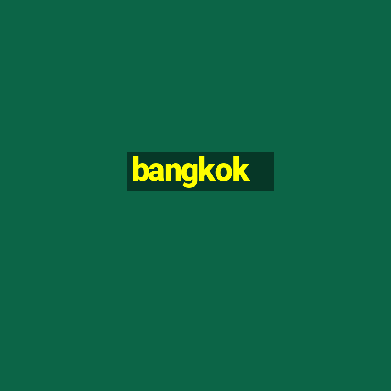 bangkok