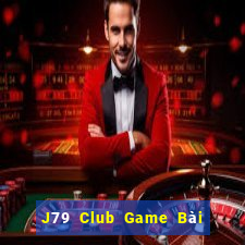 J79 Club Game Bài 88 Club Đổi Thưởng