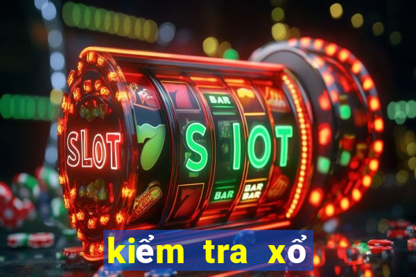 kiểm tra xổ số miền bắc