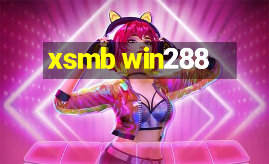 xsmb win288