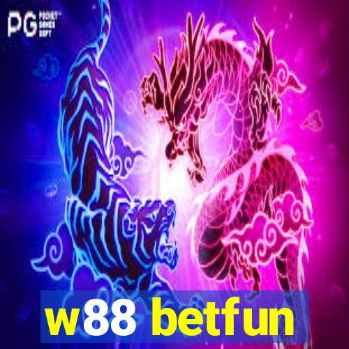 w88 betfun