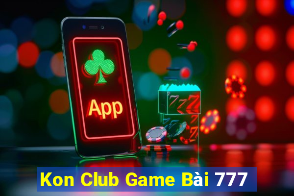 Kon Club Game Bài 777