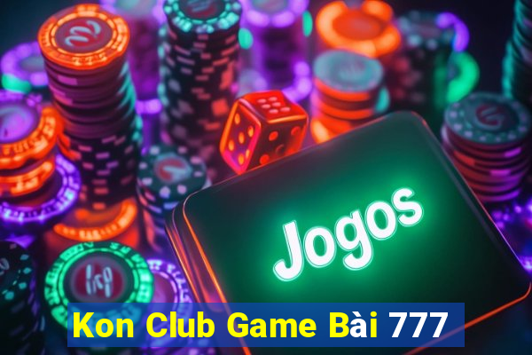 Kon Club Game Bài 777