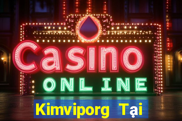 Kimviporg Tại Game Bài Đổi The