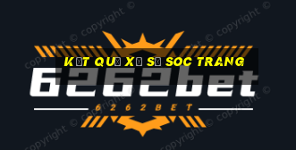 kết quả xổ số soc trang