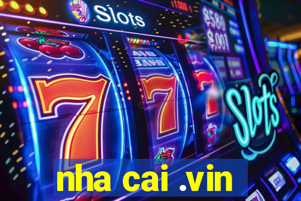 nha cai .vin