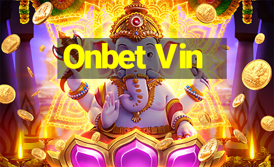 Onbet Vin