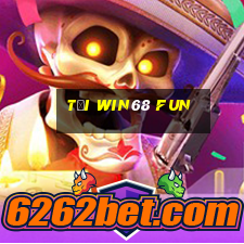 tải win68 fun