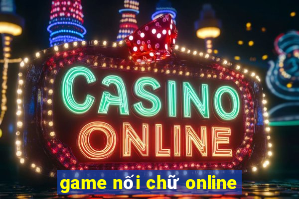 game nối chữ online