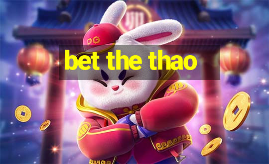 bet the thao