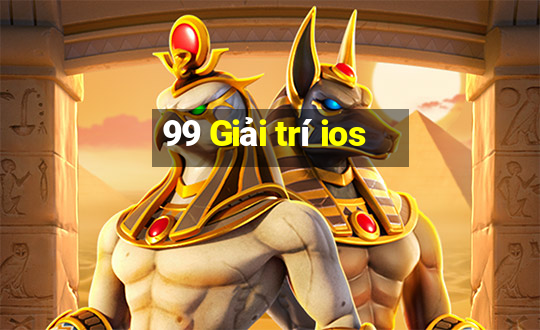 99 Giải trí ios