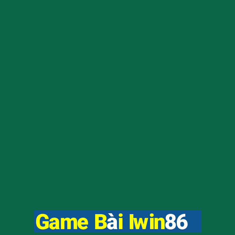 Game Bài Iwin86