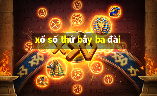 xổ số thứ bảy ba đài