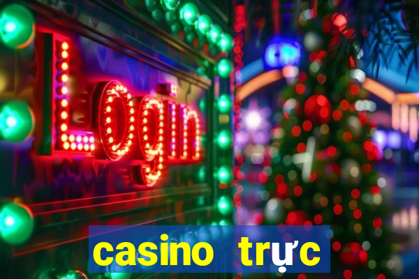 casino trực tuyến casino số 1