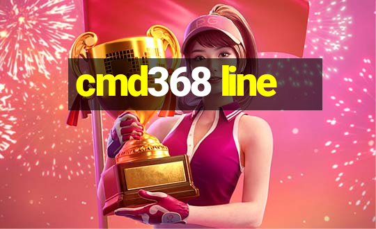 cmd368 line