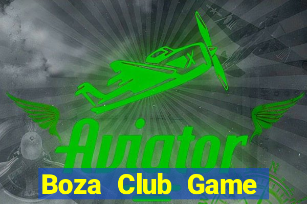 Boza Club Game Đánh Bài Ông Trùm Poker