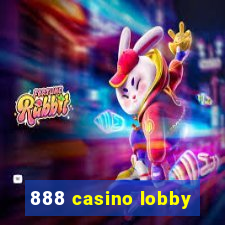 888 casino lobby