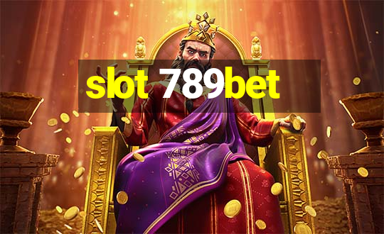 slot 789bet