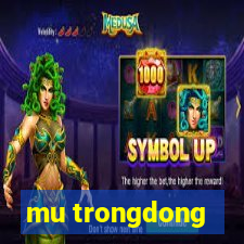 mu trongdong