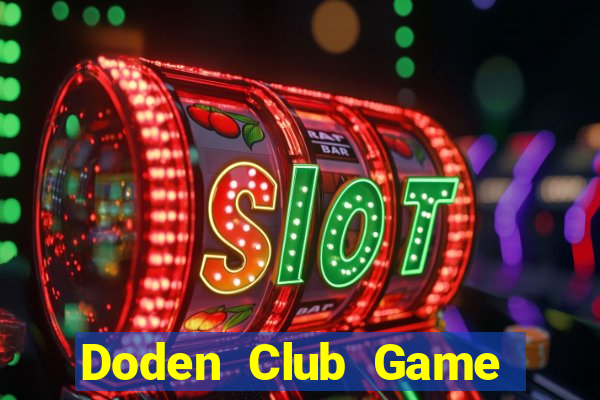 Doden Club Game Bài King