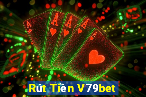 Rút Tiền V79bet