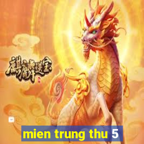 mien trung thu 5