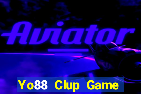 Yo88 Clup Game Bài Pc