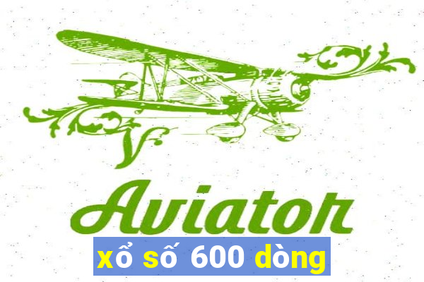 xổ số 600 dòng