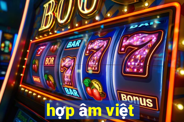 hợp âm việt