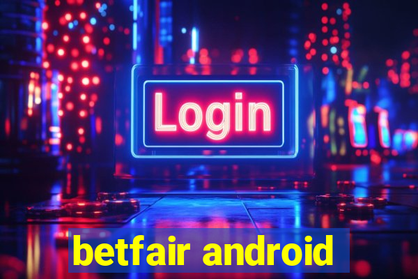 betfair android