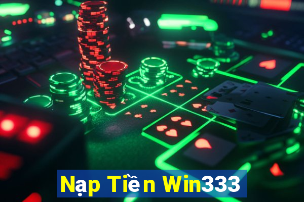 Nạp Tiền Win333