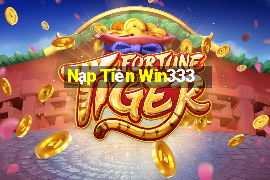 Nạp Tiền Win333