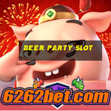 beer party slot