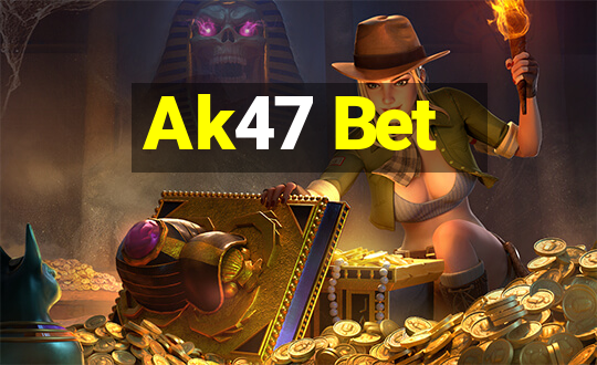 Ak47 Bet