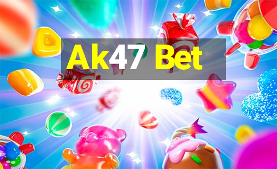 Ak47 Bet