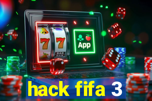 hack fifa 3