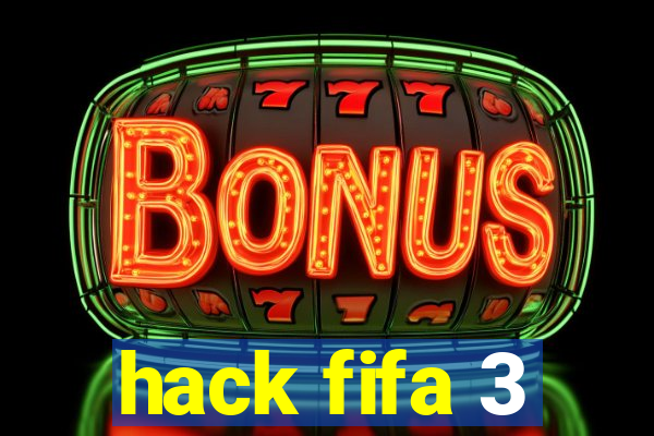 hack fifa 3