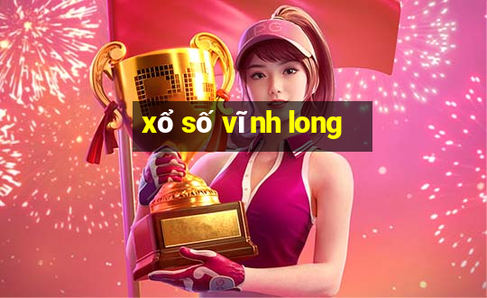 xổ số vĩnh long