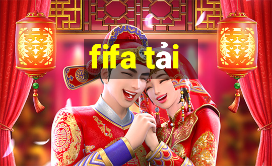 fifa tải