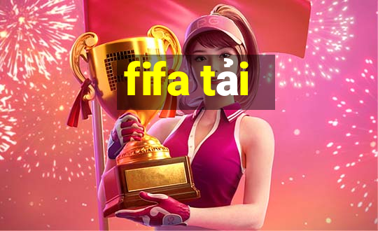 fifa tải