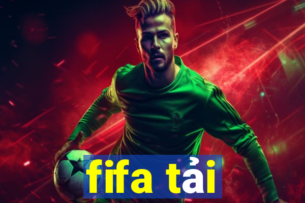 fifa tải