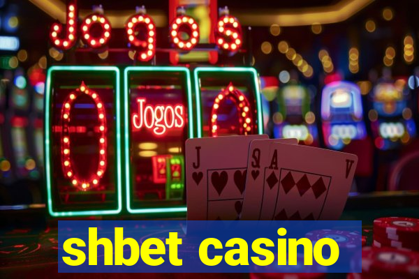 shbet casino