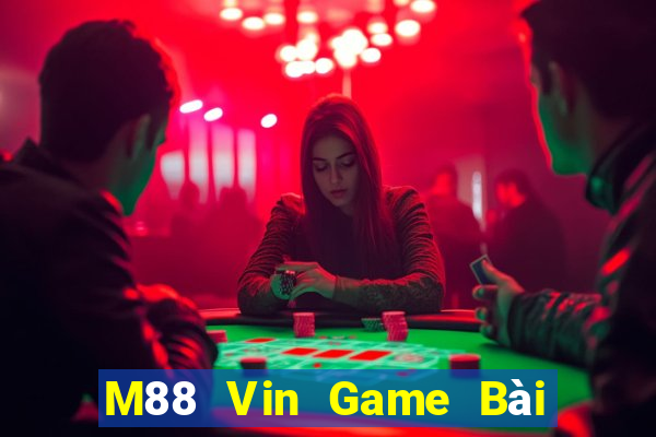 M88 Vin Game Bài Binh 9 Cây