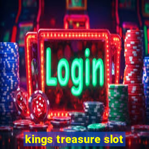 kings treasure slot