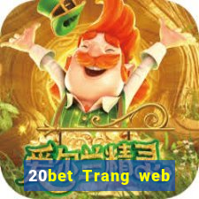 20bet Trang web của Cai Lậy