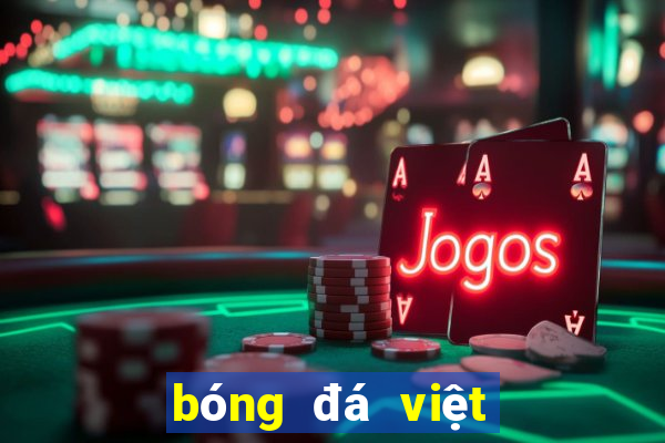 bóng đá việt nam trực tuyến