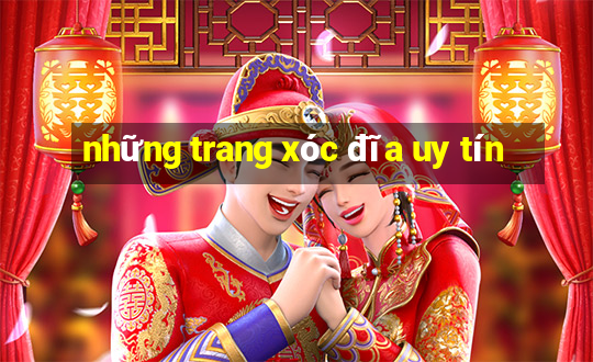 những trang xóc đĩa uy tín