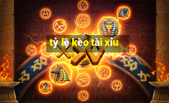 tỷ lệ kèo tài xỉu